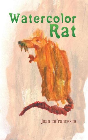 Cover of the book Watercolor Rat by C. Denise Whitehead CPLC