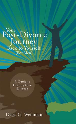 Cover of the book Your Post-Divorce Journey Back to Yourself (For Men) by Emma Johnson