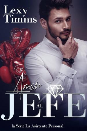 Cover of the book Amar al Jefe by Fionn Jameson, Hira Oh
