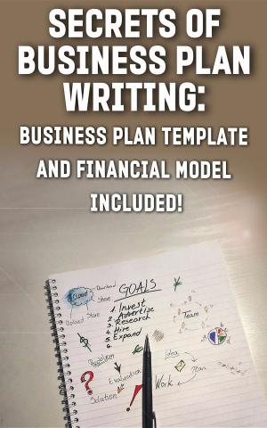 Book cover of Secrets of Business Plan Writing: