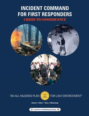 Cover of the book Incident Command for First Responders by Greg Cooper, Mike King