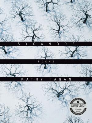Cover of Sycamore by Kathy Fagan, Milkweed Editions