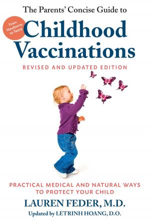 Cover of The Parents' Concise Guide to Childhood Vaccinations, Second Edition