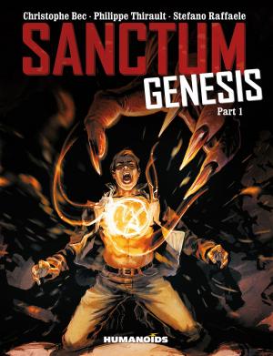 Cover of the book Sanctum Genesis #1 by Christophe Bec, Alcante, Giles Daoust, Jaouen, Fafner, Brice Cossu, Alexis Sentenac, Drazen Kovacevic, Aleksa Gajić