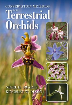 Cover of the book Conservation Methods for Terrestrial Orchids by Steve Tendon, Wolfram Muller