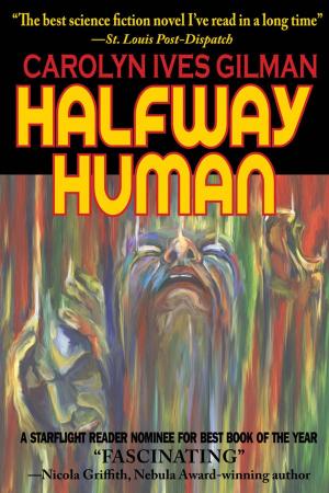 Cover of the book Halfway Human by Alexei Panshin, Cory Panshin
