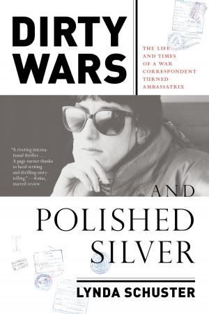 Cover of the book Dirty Wars and Polished Silver by Scott Wiener