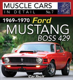 Cover of the book 1969-1970 Ford Mustang Boss 429 by Don Alexander, Quinn Thomas