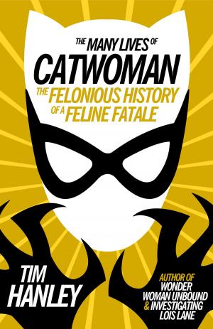Cover of the book Many Lives of Catwoman by Leo Bruce
