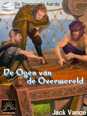 Book cover of De Ogen van de Overwereld