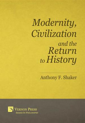 Book cover of Modernity, Civilization and the Return to History