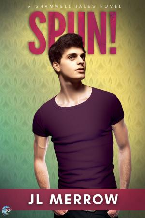 Cover of the book Spun! by Rachel Haimowitz, Heidi Belleau