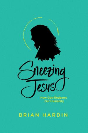 Cover of the book Sneezing Jesus by Brennan Manning