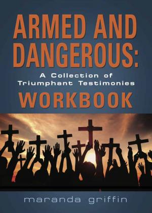 Cover of the book Armed and Dangerous by Thomas Dolan