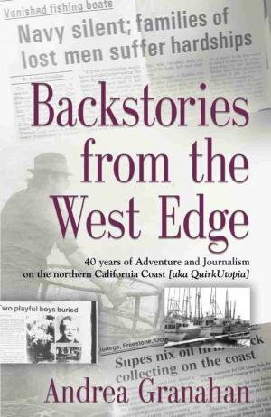 Cover of the book Backstories from the West Edge by Gehla Knight