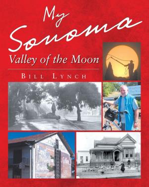 Cover of the book My Sonoma by Jim Kocon