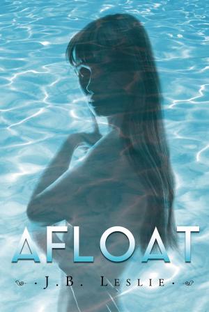 Cover of the book Afloat by Johnnie Howell