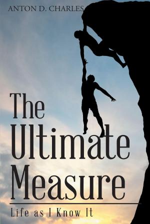 Cover of the book The Ultimate Measure by Dustin Roberts