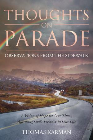 Cover of the book Thoughts on Parade by TJ Hackworth