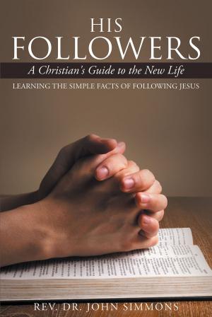 Cover of the book His Followers by Mister C