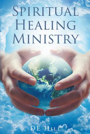 Cover of the book Spiritual Healing Ministry by Dave Freeman