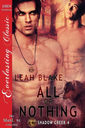 Cover of the book All or Nothing by Leah Brooke