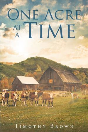 Cover of the book One Acre at a Time by Deborah Battle
