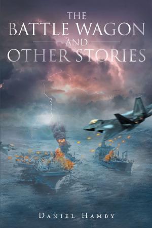 Cover of the book The Battle Wagon And Other Stories by nomoloS