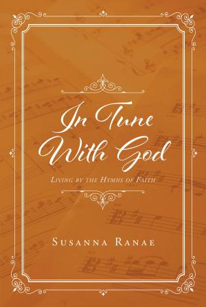 Cover of the book In Tune With God by Carrie Hannah
