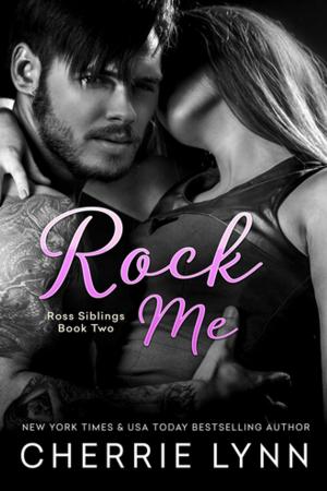 Cover of the book Rock Me by Traci Hall