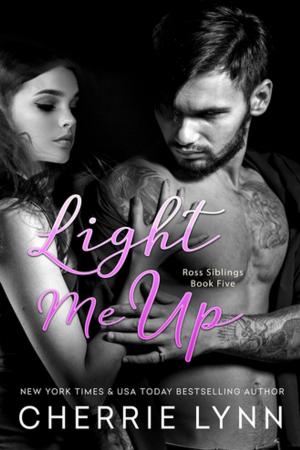 Cover of the book Light Me Up by Lily Maxton