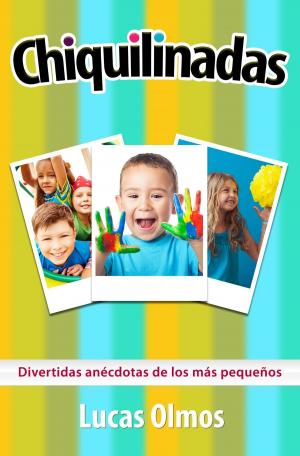 Cover of the book Chiquilinadas by Josué Rodríguez