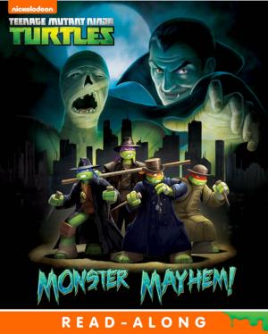 Book cover of Monster Mayhem! (Teenage Mutant Ninja Turtles)