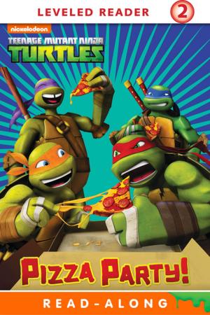 Cover of the book Pizza Party! (Teenage Mutant Ninja Turtles) by Nickelodeon Publishing