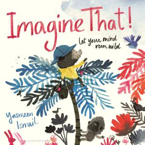 Cover of the book Imagine That! by Chloe Rayban