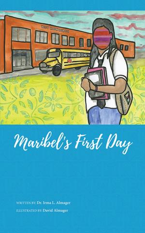 Cover of the book Maribel’s First Day by Glyn M. Rimmington, Mara Alagic