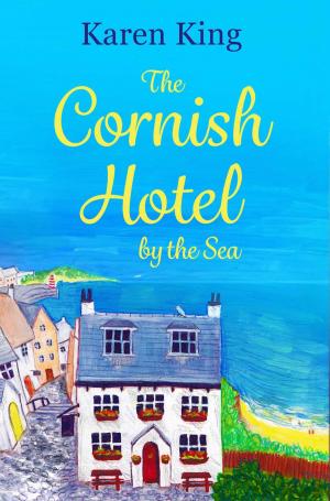 Cover of the book The Cornish Hotel by the Sea by Eze King Eke