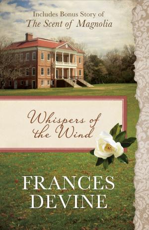 Cover of the book Whispers of the Wind by Wanda E. Brunstetter