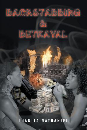 Cover of the book Backstabbing & Betrayal by Anthony Johnson