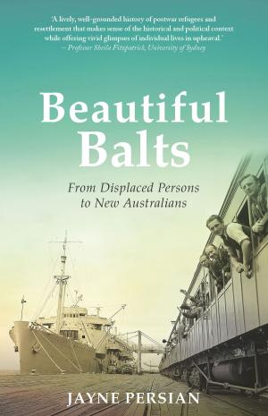 Cover of the book Beautiful Balts by Frank Bongiorno, Nick Dyrenfurth