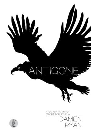 Cover of the book Antigone by Stephen Sewell