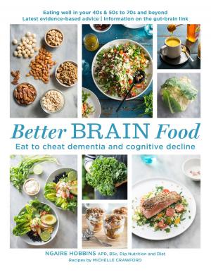 Cover of the book Better Brain Food by Dymphna Cusack