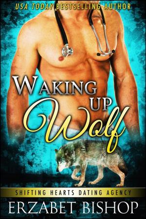 Cover of the book Waking Up Wolf by Tony Farnden