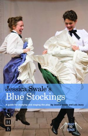 Cover of the book Jessica Swale's Blue Stockings by John Abbott