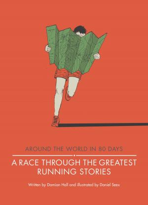Book cover of A Race Through the Greatest Running Stories