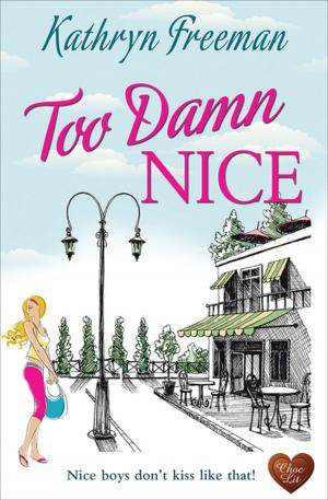 Book cover of Too Damn Nice