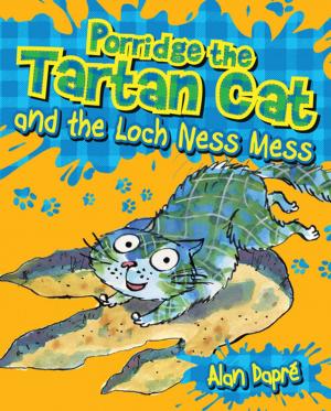Cover of the book Porridge the Tartan Cat and the Loch Ness Mess by David MacPhail