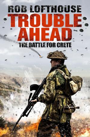 Cover of the book Trouble Ahead by Anna Smith