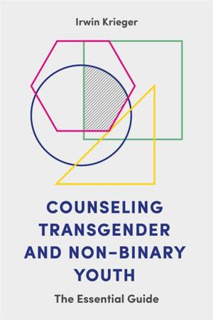Cover of the book Counseling Transgender and Non-Binary Youth by Susan Buchalter