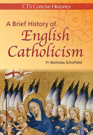Cover of the book A Brief History of English Catholicism by Rev Daniel Considine, SJ